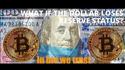 What happens When the US Dollar Ceases to be The World's Reserve Currency? Bitcoin ...
