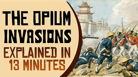 How The British Empire Invaded China Over Opium