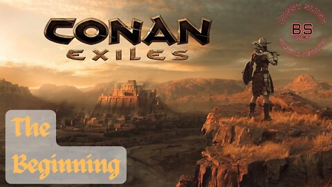 Conan Exiles: The Beginning