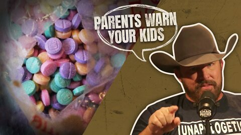 Rainbow Fentanyl: WARNING, the Cartel Is Trying to Kill Your Kids | The Chad Prather Show