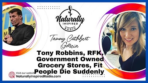 Tony Robbins, RFK Government Owned Grocery Stores & Fit People Die Suddenly
