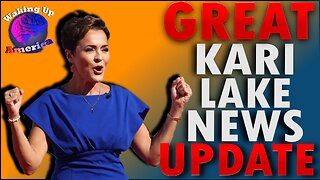 Waking Up America - Ep. 20 - BIG NEWS UPDATE FOR THE KARI LAKE TRIAL! THIS MAY JUST SWAY THE JUDGE!