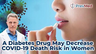 A diabetes drug may decrease COVID-19 death risk in women