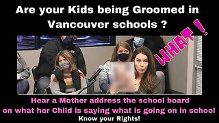 Are your Kids being Groomed in Vancouver Wa. schools ?