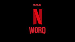 THE N(ames) WORD