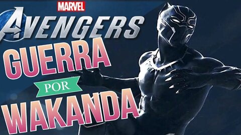 Marvel's Avengers A Guerra por Wakanda O Filme Dublado e Legendado