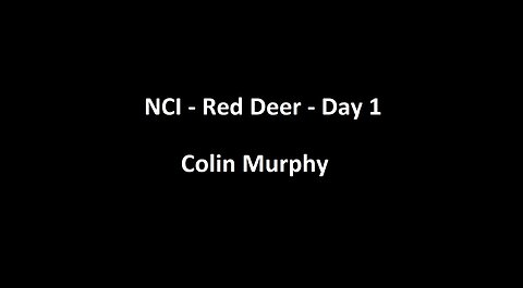National Citizens Inquiry - Red Deer - Day 1 - Colin Murphy Testimony