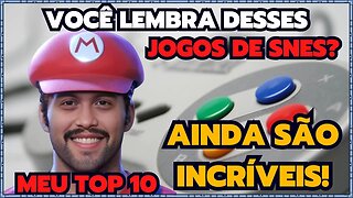 Top 10 Jogos de SNES que Você Precisa Jogar de Novo!