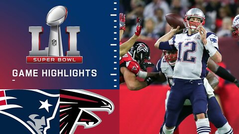 28-3 COMEBACK! New England Patriots vs. Atlanta Falcons – Super Bowl LI Game Highlights