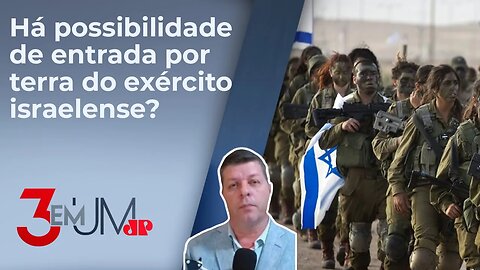 Coronel analisa estratégia militar de Israel na guerra contra o Hamas