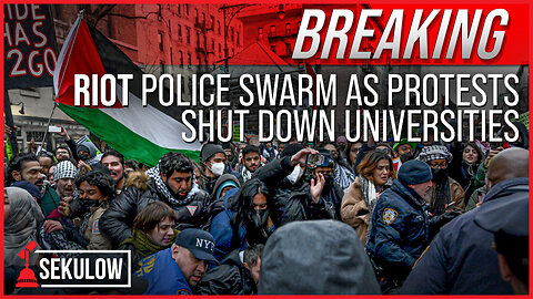 BREAKING: RIOT Police Swarm as Protests Shut Down Universities