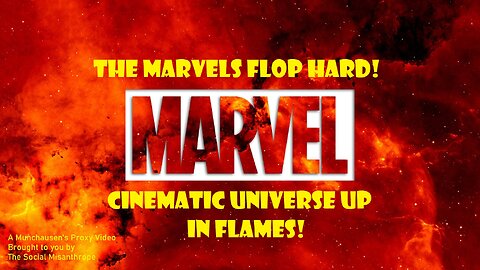 The Marvels Flop Hard! Marvel Cinematic Universe Up In Flames!