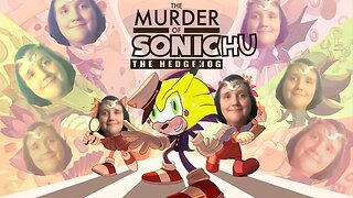 Sonic is dead and Chris Chan killed him