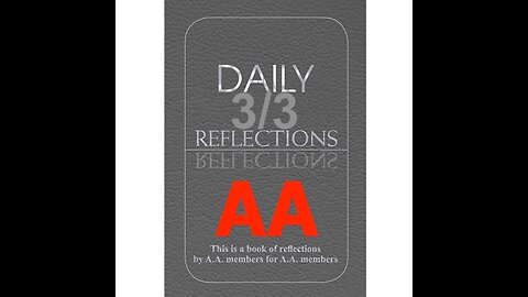 Daily Reflections - March 3 – A.A. Meeting - - Alcoholics Anonymous - Read Along