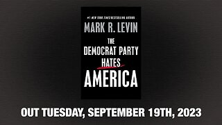 The Media Don't Want You To Read Mark Levin's New Book