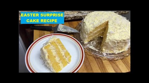 Easter Surprise Cake Recipe - Oranges, Pineapple, Coconut & Pudding - What Could Go Wrong?
