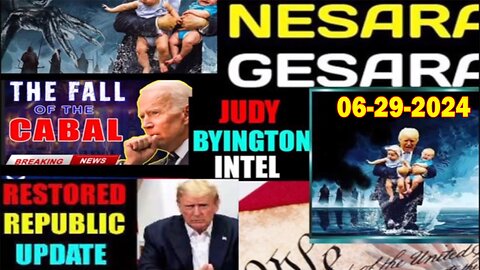 Judy Byington Update as of June 29, 2024 - Trump & Biden Debate, Nato At War W/Russia, Trump Trial