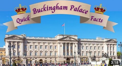 Buckingham Palace:The besic facts explain in clear English