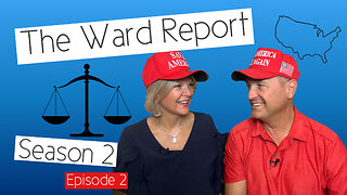 The Ward Report - S2,E2