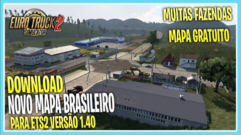 NOVO MAPA BRASILEIRO GRÁTIS 1.40 EURO TRUCK SIMULATOR 2 VERSÃO 1.40