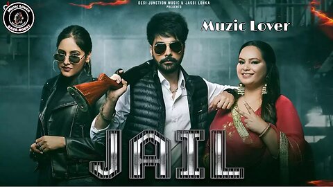 Jail Bass Boost Deepak Dhillon x Jayy Randhawa & Baani Sandhu Muzic Lover Latest Punjabi Song 2023