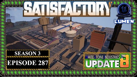 Modded | Satisfactory U8 | S3 Episode 287