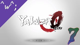 Epic-Tastic Plays - Yakuza 0 (Part 7)