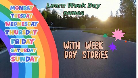 Week days Names - Learning Days with everyday stories