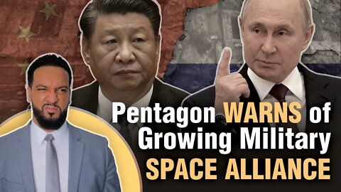 MOST POWERFUL SPACE ARMY: The CCP & Russia are changing the dynamics of the militarization of space