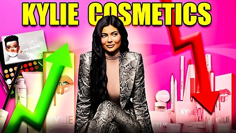 The Rise and Fall of Kylie Cosmetics
