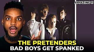 🎵 The Pretenders - Bad Boys Get Spanked REACTION