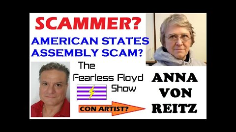 ANNA VON REITZ & AMERICAN STATES ASSEMBLY FRAUDS