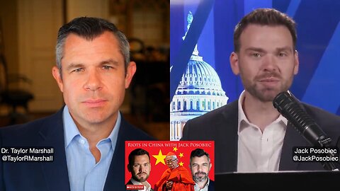 The Dynastic Decline of China | Dr Taylor Marshal and Jack Posobiec