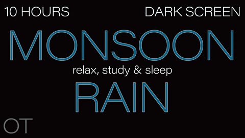 Monsoon Rain Sounds for Sleep| Relaxing| Studying| BLACK SCREEN| Strong Wind & Rainstorm 10 HOURS