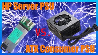 Hp Server PSU VS Consumer ATX PSU 120v