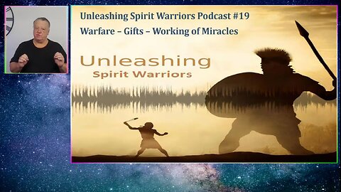Ep. 19 Warfare - Gifts - Working of Miracles