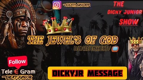 "Full Video" The Dicky Junior SHOW: The 👑 Jewel's Of GOD... #VishusTv 📺