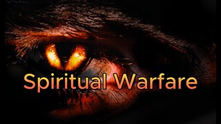 Spiritual War and the antichrist