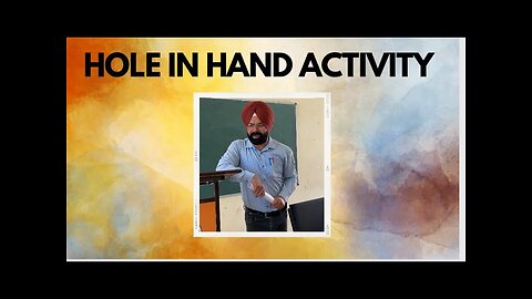 Hole in Hand activity of Science