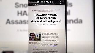 Snowden Reveals HAARP Agenda