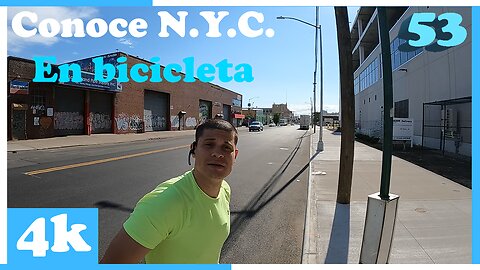 Conoce un poco de Queens Y Brooklyn NY en bicicleta en 4K PART 53