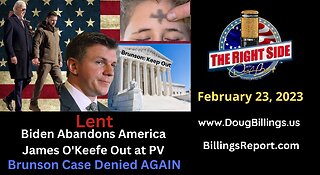 Lent, O'Keefe, Biden & Purposeful Chaos