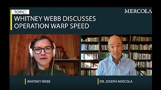 Operation Warp Speed- Mercola Interview with Whitney Webb - 10-30-20