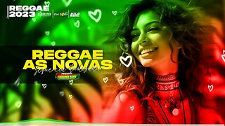 REGGAE REMIX SO AS NOVAS ♫ REGGAE ATUALIZADO ♫ Reggae Remix Internacional