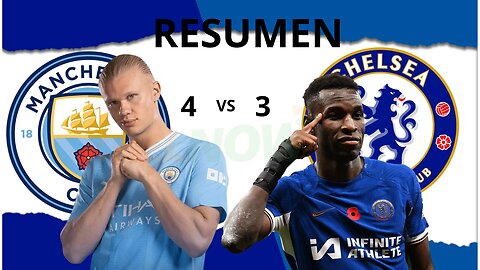 Manchester city vs Chelsea || hat ttrick del vikingo Halan /Amistoso