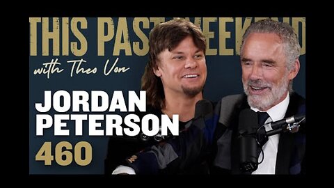 Jordan Peterson | This Past Weekend w/ Theo Von