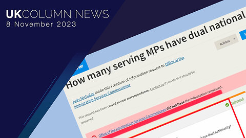 Conflicts of Nationality Laws—Does Your MP Have Dual Nationality? - UK Column News