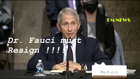 Fauci Must Resign [ EM NEWS ]