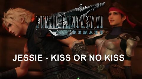 Final Fantasy VII Remake (PS4) - Kiss or No Kiss from Jessie