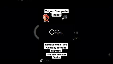 Trigun: Stampede Trailer, from Toho Studios, coming 2023 #kaosnova #trigunstampede